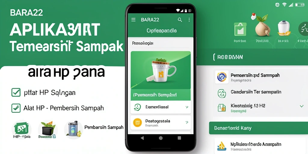 Tampilan antarmuka BARA22 yang intuitif dan sederhana untuk pembersihan sampah.