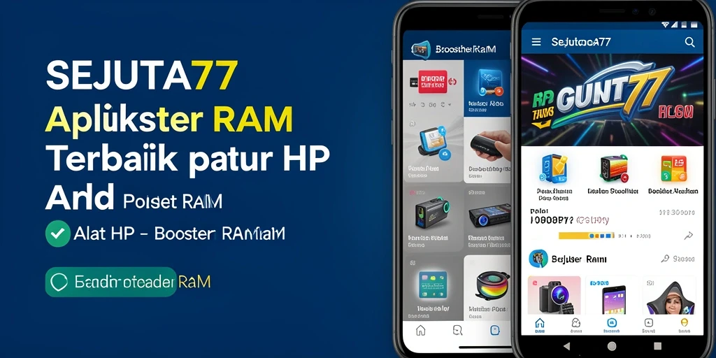 Antarmuka SEJUTA77 yang sederhana dan efisien untuk Booster RAM.
